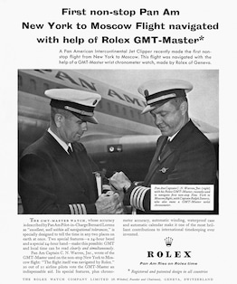 勞力士刊登廣告慶祝泛美航空開通首班紐約直飛莫斯科的跨大西洋航班，機長C.N.華倫在飛行途中佩戴GMT-Master腕錶