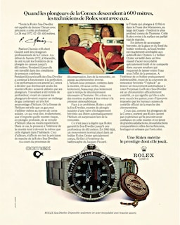 During its partnership with Comex, Rolex has been involved in a number of world records, a theme reflected in Rolex publicity campaigns, for example in 1972 and in 1988.